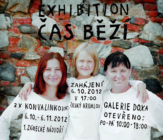 Výstava Čas běží - Galerie Doxa, zámek Český Krumlov, 6.10. - 6.11.2012 | Exhibiton Čas běží - Doxa Gallery, Český Krumlov Castle, 6.10. - 6.11.2012